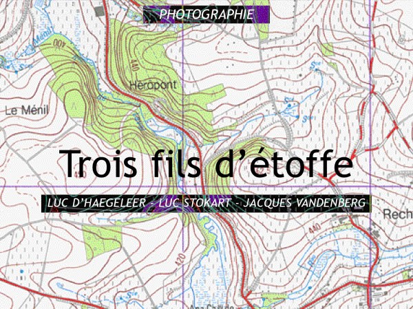 Trois fils d'étoffe