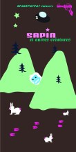 Sapin et autres créatures