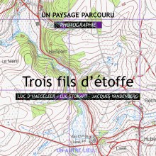 Trois fils d'étoffe